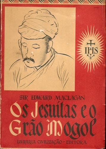 Os Jesuítas e o Grão Mogol