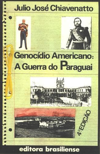 Genocídio americano: a guerra do Paraguai