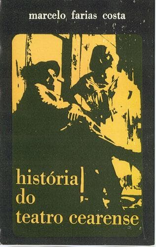 História do teatro cearense.