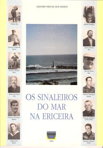 Os Sinaleiros do Mar na Ericeira