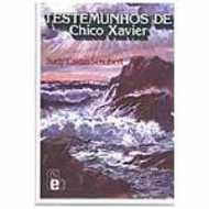 Testemunhos de Chico Xavier