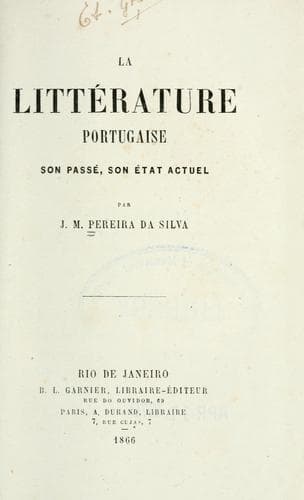 La littérature portugaise, son passé, son état actuel