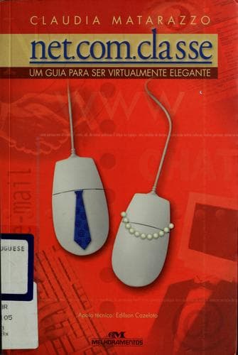 Net.Com.Classe: um Guia para Ser Virtualmente Elegante