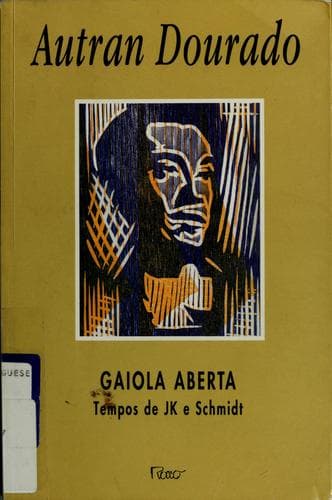 Gaiola aberta: tempos de JK e Schmidt