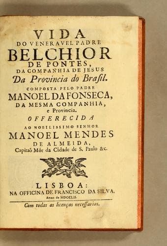 Vida do veneravel padre Belchior de Pontes, da Companhia de Jesus da provincia do Brasil