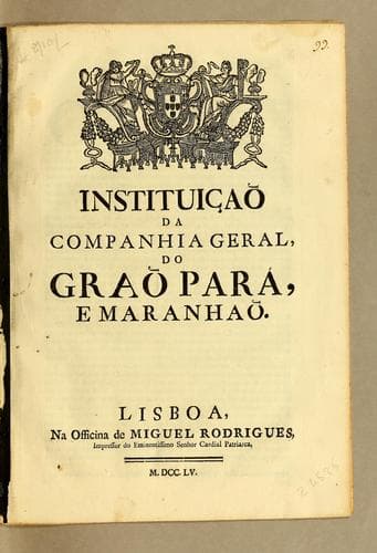 Instituição da Companhia Geral de Pernambuco, e Paraíba