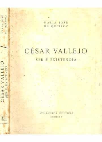 César Vallejo: ser e existência.