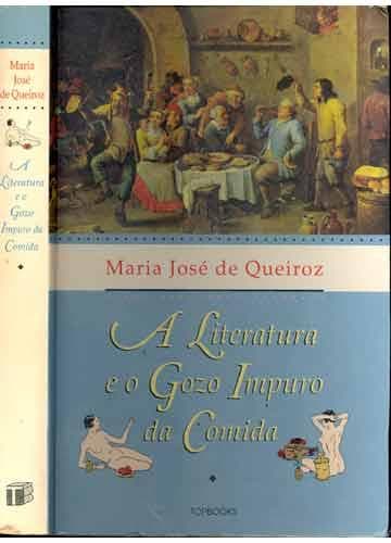 A literatura e o gozo impuro da comida
