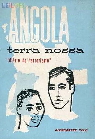 Angola, terra nossa: diário do terrorismo