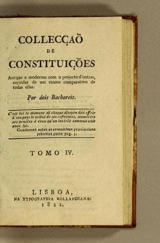 Colleccão de constituicões: antigas e modernas com o projecto d'outras seguidas de hum exame comparativo de todas ellas