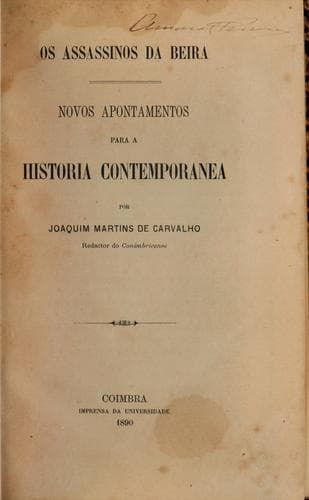 Os assassinos da Beira: novos apontamentos para a historia contemporanea