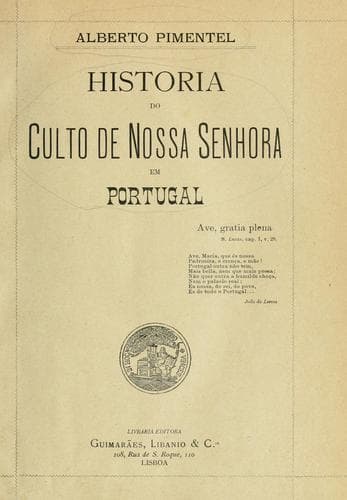 Historia do culto de Nossa Senhora em Portugal