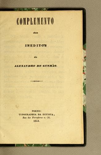 Complemento dos ineditos de Alexandre de Gusmão