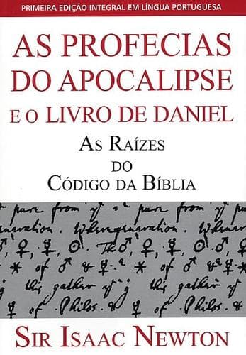 As profecias do Apocalipse e o Livro de Daniel: As raízes do Código da Bíblia