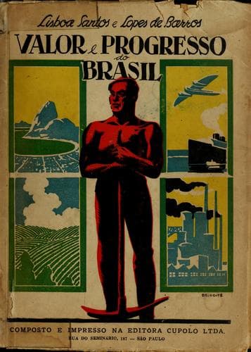 Valor e progresso do Brasil