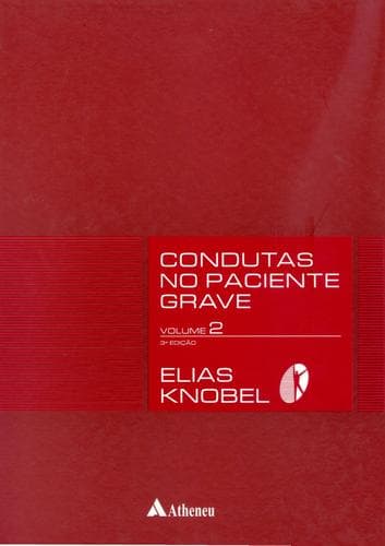 Condutas no paciente grave