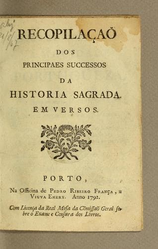 Recopilacaã dos principaes successos da historia sagrada em versos