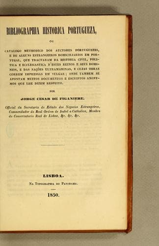 Bibliographia historica portugueza: ou Catalogo methodico dos auctores portuguezes, e de alguns estrangeiros domiciliarios em Portugal, que tractaram da historia civil, politica e ecclesiastica d'estes reinos e seus dominios, e das nações ultramarinas, e cujas obras correm impressas em vulgar; onde tambem se apontam muitos documentos e escriptos anonymos que lhe dizem respeito