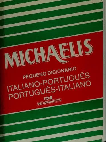 Michaelis pequeno dicionário: italiano-português, português-italiano