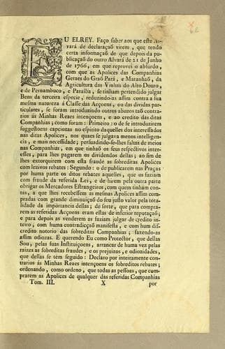 Eu Elrey. Faço saber aos que este alvará de declaraçaõ virem, que tendo certa informaçaõ de que depois da publicaçaõ do outro Alvará de 21 de Junho de 1766 ..