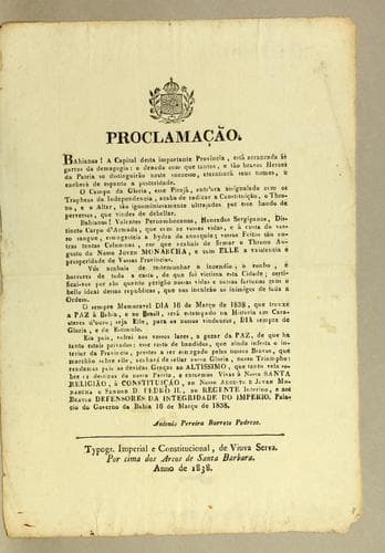 Proclamação. Bahianos! A capital desta importante provincia, está arrancada ás garras da demagogia ..