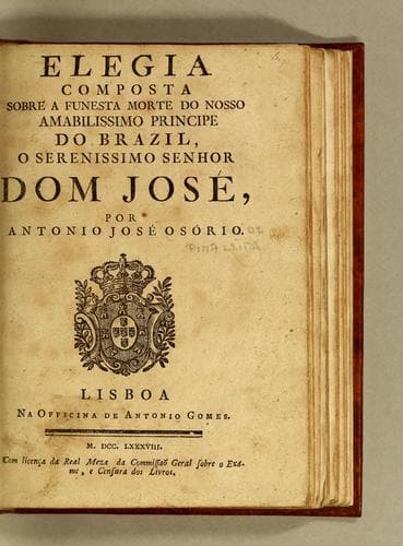 Elegia composta sobre a funesta morte do Nosso Amabilissimo Principe do Brazil, o Serenissimo Senhor Dom José