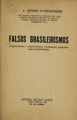 Falsos brasileirismos: argentinismos e americanismos erradamente apontados como brasileirismos