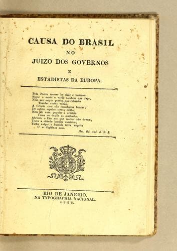 Causa do Brasil no juizo dos governos e estadistas da Europa