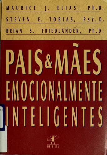 Pais e Mães Emocionalmente Inteligentes
