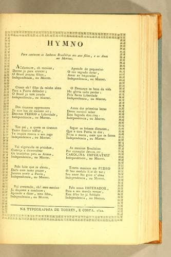 Hymno para cantarem as senhoras brasileiras aos seus filhos, e as amas aos meninos: Acalanta-te, oh menino, dorme já para crescer; o Brasil precisa filhos, independencia, ou morrer. ..