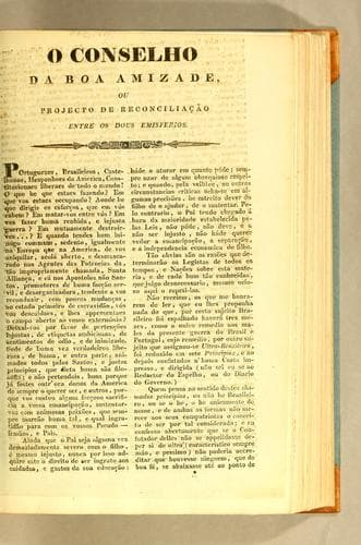 O conselho da boa amizade, ou projecto de reconciliação entre os dous emisferios: Portuguezes, brasileiros, castelhanos, hespanhoes da America, constitucionaes liberaes de todo o mundo! ..