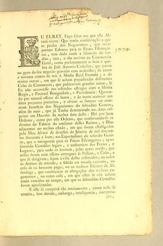 Eu el Rey. Faço saber aos que este alvarà virem : que tendo consideração a que as perdas dos negociantes, que reexportam tabacos para os paizes estrangeiros .