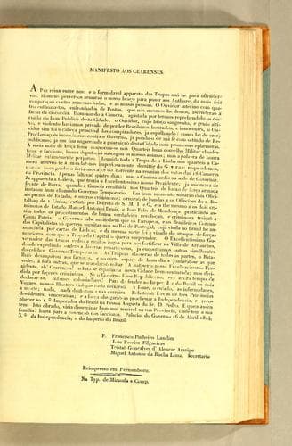 Manifesto aos cearenses: A paz reina entre nos; e o formidavel apparato naó he para offender-vos. Homens perversos armaraó o nosso braço para punir aos authores da mais feia conjuraçaó contra as nossas vidas, e as nossas pessoas. ..