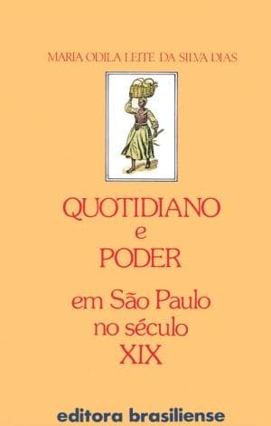 Quotidiano e poder em São Paulo no século XIX: Ana Gertrudes de Jesús