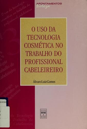 O uso da tecnologia cosmética no trabalho do profissional cabeleireiro