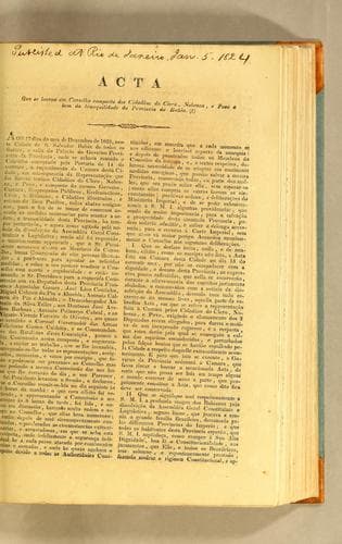 Acta que se lavrou em conselho composto dos cidadãos do clero, nobreza, e povo a bem da tranquilidade da provincia da Bahia. (1): Aos 17 dias do mez de dezembro de 1823, nesta cidade de S. Salvador Bahia de Todos os Santos, e salla do palacio do governo provizorio da provincia, onde se achava reunido o conselho convocado pela portaria de 14 do corrente, ..