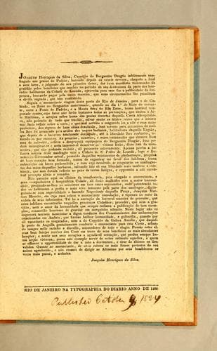 Joaquim Henriques da Silva, cappitão do bergantim Dragão infelizmente naufragado nas praias do Padrão, havendo depois de crueis revezes, chegado a final a seus lares: e julgando do seu primeiro dever, dar hum manifesto testemunho de gratidão pelos beneficios que recebeo no periodo da sua desventura da parte dos honrados habitantes da cidade de Loanda, aproveita para esse fim a publicidade da imprensa, buscando pagar pela unica maneira, que suas circunstancias lhe permittem a divida sagrada, que tem contrahido. ..