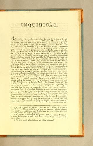 Inquirição: Assentada = aos vinte e seis dias do mez de outubro de mil oitocentos vinte e dous annos.....o capitão mor Joze Joaquim da Rocha, natural da cidade de Marianna, e morador nesta Corte na rua d'Ajuda, cazado, de 45 annos de idade, ..