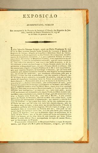 Exposição ao respeitável publico em consequencia da Portaria da Secretaria d'Estado dos Negocios da Justiça, inserida no Diario Fluminense n. 115 de 22 de maio do presente anno