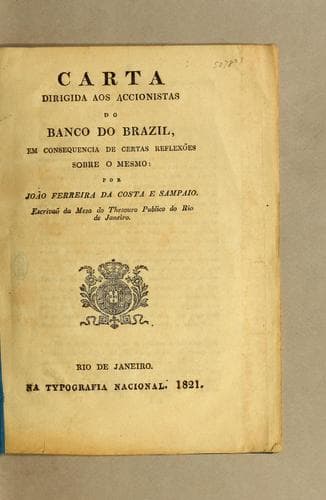 Carta dirigida aos accionistas do Banco do Brazil, em consequencia de certas reflexões sobre o mesmo