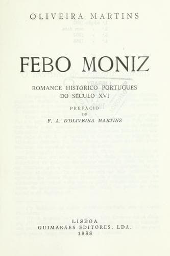 Phebus Moniz, romance historico portuguez do secula XVI