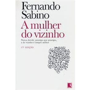 A mulher do vizinho