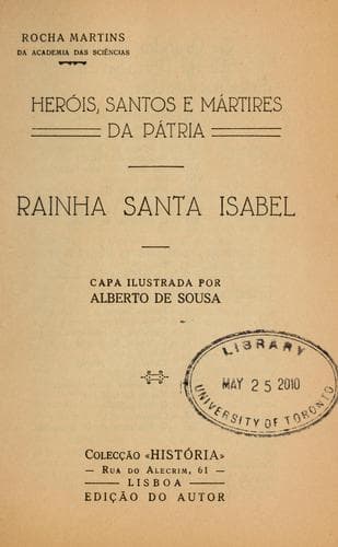 Rainha Santa Isabel: heróis, santos e mártires da pátria