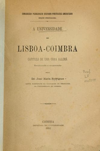 A universidade de Lisboa-Coimbra: capitulo de uma obra allemã