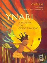 YNARA a menina das cinco tranças