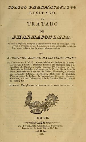 Codigo pharmaceutico lusitano: ou tratado de pharmaconomia