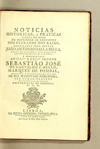 Noticias historicas, e praticas ácerca do modo de defender os edificios dos estragos dos raios