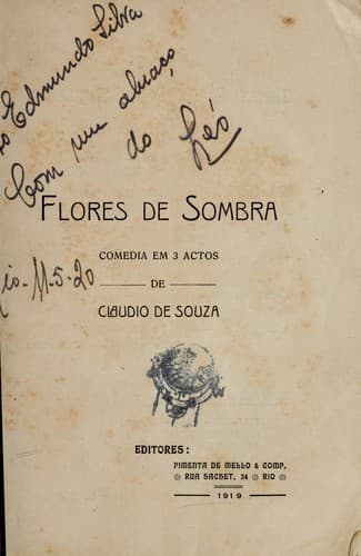 Flores de sombra: comedia em 3 actos