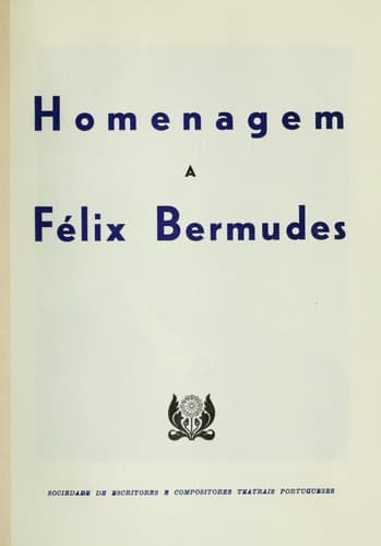 Homenagem a Félix Bermudes