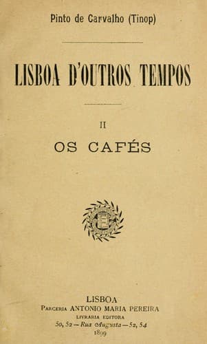 Lisboa d'outros tempos [por] Pinto de Carvalho (Tinop)